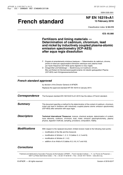 NF U42-419-2016   Fertilizers and liming materials - Determination of cadmium, chromium, lead and nickel by inductively coupled plasma-atomic emission spectrometry (ICP-AES) after aqua regia dissolution