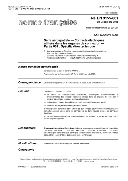 NF EN 3155-001-2016   Aerospace series - Electrical contacts used in elements of connection - Part 001 - technical specification