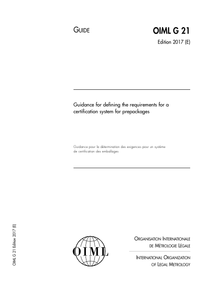 OIML G21-2017  Guidance for defining the requirements for a certification system for prepackages
