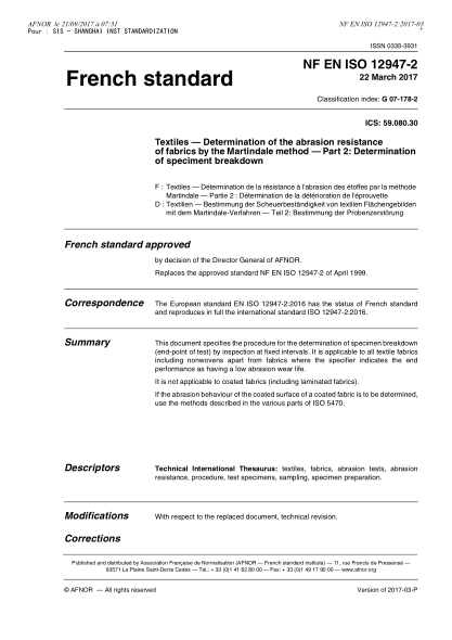 NF EN ISO 12947-2-2017 織物.馬爾第那達(dá)爾法測定纖維磨損抗性.第2部分:破損樣品測定 Textiles - Determination of the abrasion resistance of fabrics by the Martindale method - Part 2 : determination of specimen breakdown