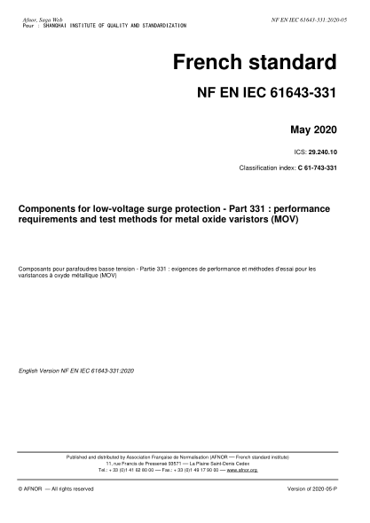 NF C61-743-331-2020  Components for low-voltage surge protection - Part 331 : performance requirements and test methods for metal oxide varistors (MOV)