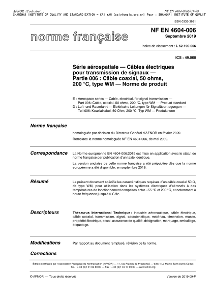 NF L52-190-006-2019  Aerospace series - Cable, electrical, for signal transmission - Part 006 : cable, coaxial, 50 ohms, 200 oC, type WM - Product standard