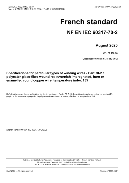 NF EN IEC 60317-70-2-2020  Specifications for particular types of winding wires - Part 70-2 : polyester glass-fibre wound resin/varnish impregnated, bare or enamelled round copper wire, temperature index 155