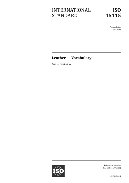 ISO 15115-2019 皮革--詞匯 Leather &mdash; Vocabulary