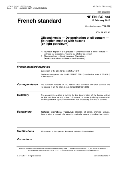 NF V03-924-2016   Oilseed residues - Determination of oil content - Extraction method with hexane (or light petroleum)