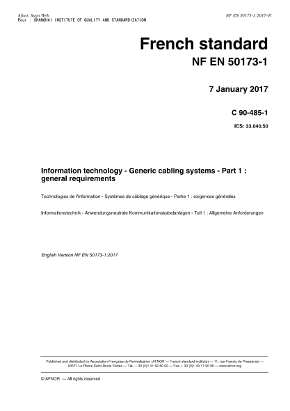 NF EN 50173-1-2017   Information technology - Generic cabling systems - Part 1 - general requirements