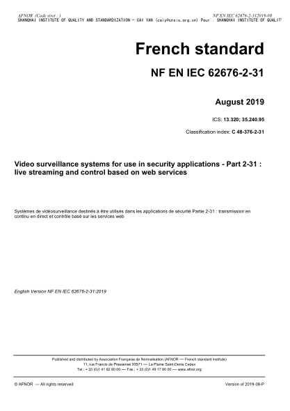 NF C48-376-2-31-2019   Video surveillance systems for use in security applications - Part 2-31 : live streaming and control based on web services
