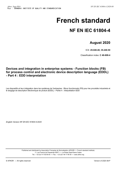 NF EN IEC 61804-4-2020  Devices and integration in enterprise systems - Function blocks (FB) for process control and electronic device description language (EDDL) - Part 4 : EDD interpretation