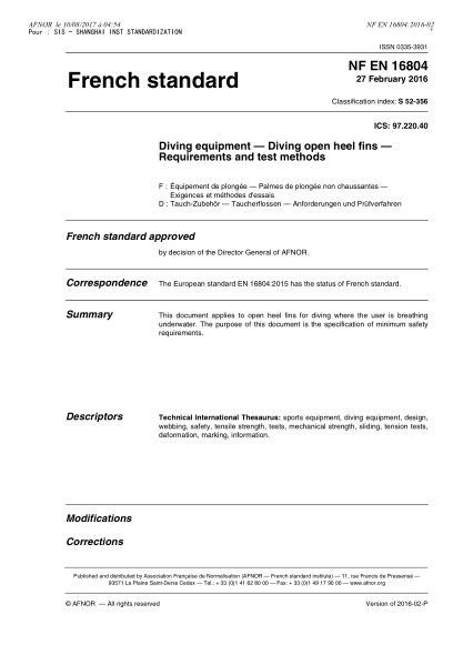 NF EN 16804-2016   Diving equipment - Diving open heel fins - Requirements and test methods