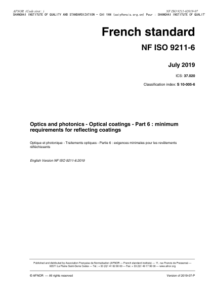 NF ISO 9211-6-2019   Optics and photonics - Optical coatings - Part 6 : minimum requirements for reflecting coatings