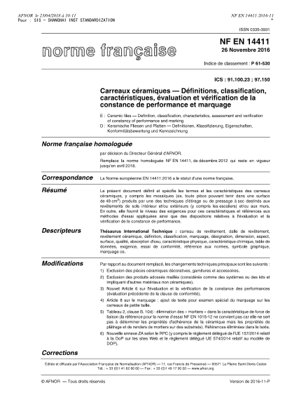 NF EN 14411-2016   Ceramic tiles - Definition, classification, characteristics, assessment and verification of constancy of performance and marking