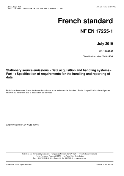 NF EN 17255-1-2019   Stationary source emissions - Data acquisition and handling systems - Part 1 : Specification of requirements for the handling and reporting of data