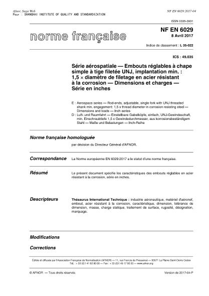 NF L35-022-2017   Aerospace series-Rod-ends, adjustable, single fork with UNJ threaded shank min. engagement-1,5 x thread diameter in corrosion resisting steel-Dimensions and loads-Inch series