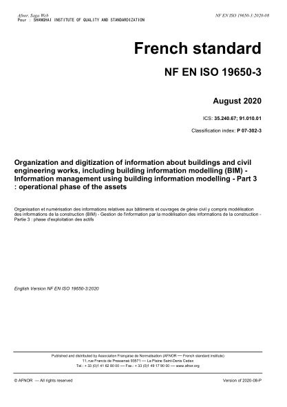 NF P07-302-3-2020  Organization and digitization of information about buildings and civil engineering works, including building information modelling (BIM) - Information management using building information modelling - Part 3 : operational phase of the a