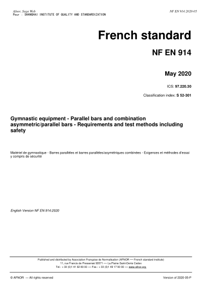 NF EN 914-2020  Gymnastic equipment - Parallel bars and combination asymmetric/parallel bars - Requirements and test methods including safety