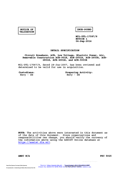 NAVY MIL-DTL-17587/8 VALID NOTICE 1-2014  Circuit Breakers, ACB, Low Voltage, Electric Power, Air, Removable Construction ACB-901R, ACB-2601R, ACB-2603R, ACB- 2801R, ACB-4001R, and ACB-5003R