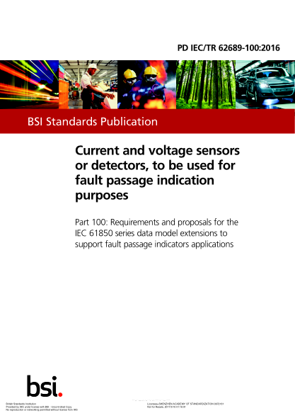 PD IEC/TR 62689-100-2016 電流和電壓傳感器或檢測(cè)器，用于故障通道指示 IEC 61850系列數(shù)據(jù)模型擴(kuò)展的要求和建議，以支持故障通道指示器應(yīng)用 Current and voltage sensors or detectors, to be used for fault passage indication purposes. Requirements and proposals for the IEC 61850 series data model extensions to su