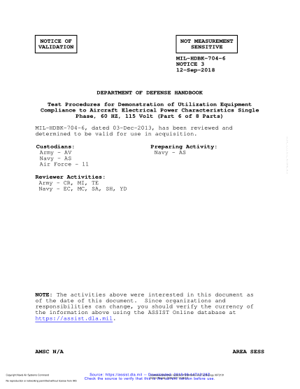 NAVY MIL-HDBK-704-6 VALID NOTICE 3-2018  Test Procedures For Demonstration Of Utilization Equipment Compliance To Aircraft Electrical Power Characteristics Single Phase, 60 Hz, 115 Volt (Part 6 Of 8 Parts)