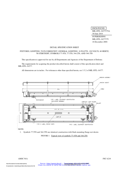 NAVY MIL-DTL-16377/79A-2014  Fixtures,Lighting;T8 Fluorescent,General Lighting,34 Watts,120 Volts,60 Hertz,Watertight,Symbols 77.4T8,77.5T8,344.2T8,And 344.3T8