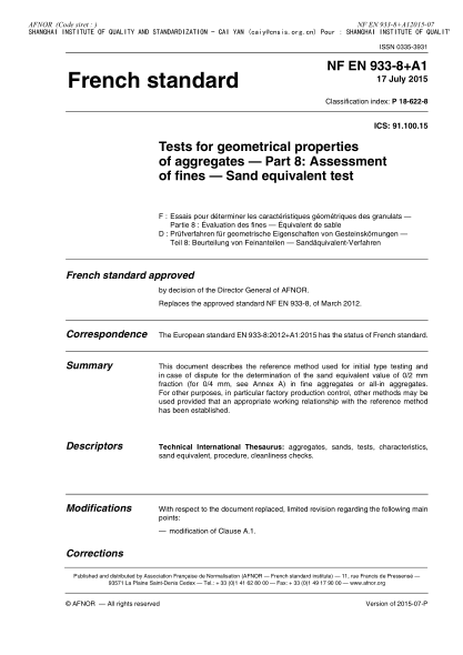 NF P18-622-8-2015   Tests for geometrical properties of aggregates - Part 8 - assessment of fines - Sand equivalent test