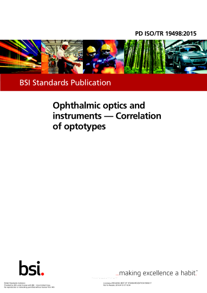 PD ISO/TR 19498-2015 眼科光學(xué)和儀器 驗(yàn)光字體的相關(guān)性 Ophthalmic optics and instruments. Correlation of optotypes
