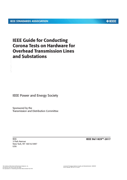 IEEE 1829-2017   Guide For Conducting Corona Tests On Hardware For Overhead Transmission Lines And Substations
