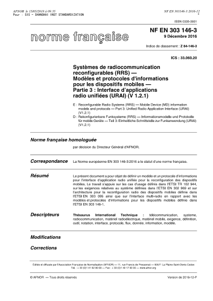 NF Z84-146-3-2016   Reconfigurable Radio Systems (RRS) - Mobile Device (MD) information models and protocols - Part 3 - unified radio application interface (URAI) (V1.1.7)