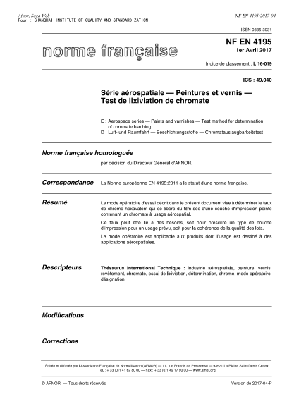 NF EN 4195-2017   Aerospace series - Paints and varnishes - Test method for determination of chromate leaching