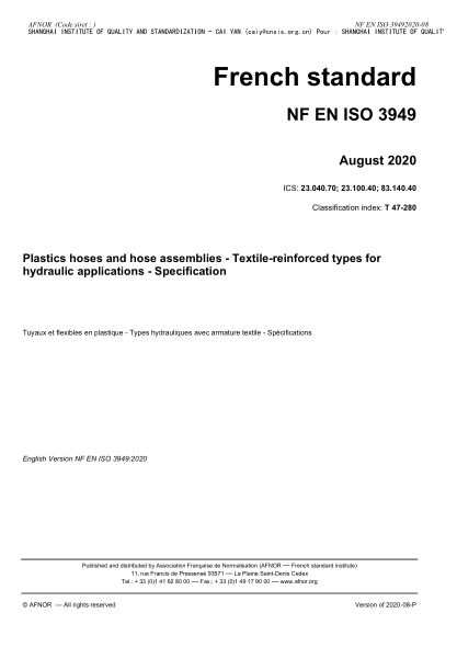 NF T47-280-2020  Plastics hoses and hose assemblies - Textile-reinforced types for hydraulic applications - Specification