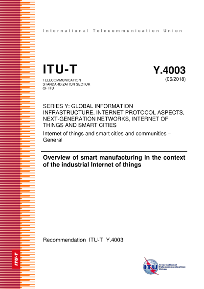 ITU-T Y.4003-2018  Overview of smart manufacturing in the context of the industrial Internet of things