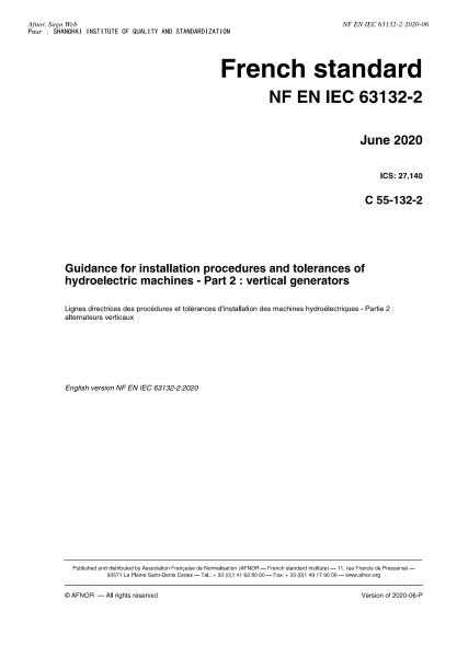 NF C55-132-2-2020  Guidance for installation procedures and tolerances of hydroelectric machines - Part 2 : vertical generators