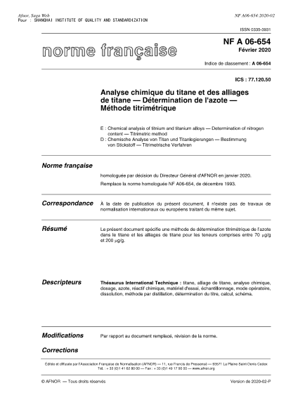 NF A06-654-2020  Chemical analysis of titnium and titanium alloys - Determination of nitrogen content - Titrimetric method