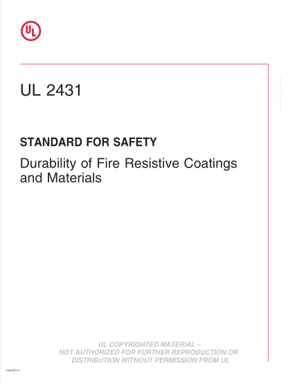 UL 2431-2014  UL Standard for Safety Durability of Fire Resistive Coatings and Materials (Second Edition)