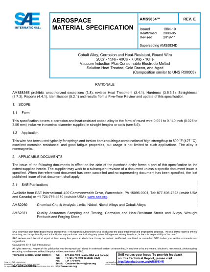 SAE AMS5834E-2019  Cobalt Alloy, Corrosion And Heat-Resistant, Round Wire 20Cr - 15Ni - 40Co - 7.0Mo - 16Fe Vacuum Induction Plus Consumable Electrode Melted Solution Heat Treated, Cold Drawn, And Aged (Uns R30003)