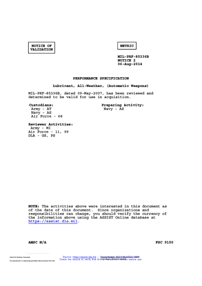 NAVY MIL-PRF-85336B VALID NOTICE 2-2014  Lubricant,All-Weather,(Automatic Weapons)