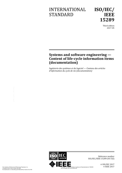 IEEE ISO/IEC/IEEE 15289-2017   Systems and software engineering - Content of life-cycle information items (documentation)
