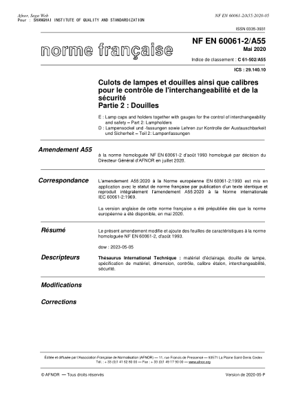 NF C61-502/A55-2020  Lamp caps and holders together with gauges for the control of interchangeability and safety - Part 2 : lampholders