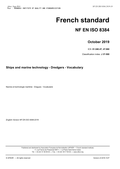 NF EN ISO 8384-2019 船舶和船舶技術(shù).挖泥船.詞匯 Ships and marine technology - Dredgers - Vocabulary