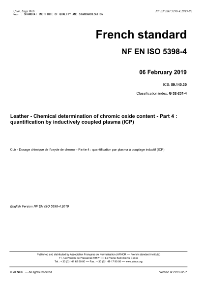 NF G52-231-4-2019  Leather - Chemical determination of chromic oxide content - Part 4 : quantification by inductively coupled plasma (ICP)
