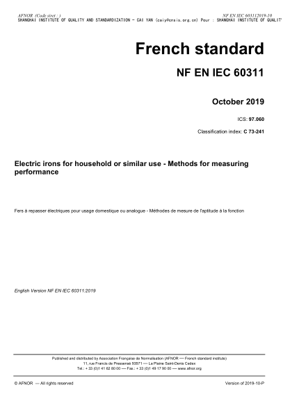 NF C73-241-2019 家用和類似用途的電熨斗.性能測量方法 Electric irons for household or similar use - Methods for measuring performance