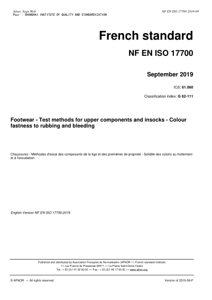 NF G62-111-2019   Footwear - Test methods for upper components and insocks - Colour fastness to rubbing and bleeding