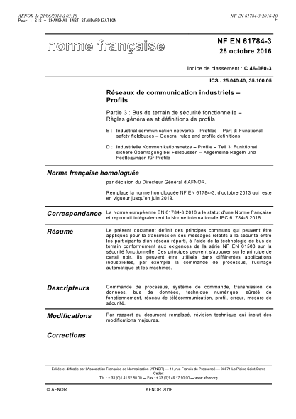 NF EN 61784-3-2016   Industrial communication networks - Profiles - Part 3 - functional safety fieldbuses - General rules and profile definitions