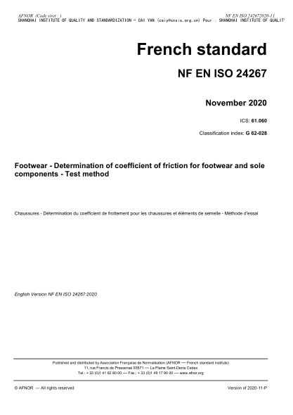 NF EN ISO 24267-2020  Footwear - Determination of coefficient of friction for footwear and sole components - Test method