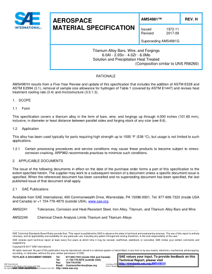 SAE AMS4981H-2017  Titanium Alloy Bars,Wire,And Forgings 6.0Al - 2.0Sn - 4.0Zr - 6.0Mo Solution And Precipitation Heat Treated (Uns R56260)