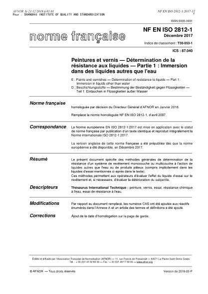 NF T30-053-1-2017   Paints and varnishes - Determination of resistance to liquids - Part 1 : immersion in liquids other than water