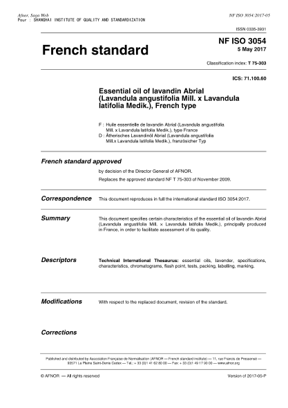 NF T75-303-2017 香精油.Abrial熏衣草香精油[Lavandula angustifolia Miller X Lavandula latifolia (L.f.)Medikus] Essential oil of lavandin Abrial (Lavandula angustifolia Mill.x Lavandula latifolia Medik.), French type
