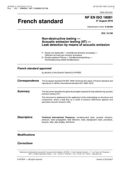 NF EN ISO 18081-2016   Non-destructive testing - Acoustic emission testing (AT) - Leak detection by means of acoustic emission