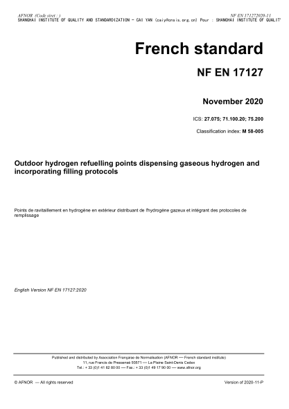 NF EN 17127-2020  Outdoor hydrogen refuelling points dispensing gaseous hydrogen and incorporating filling protocols