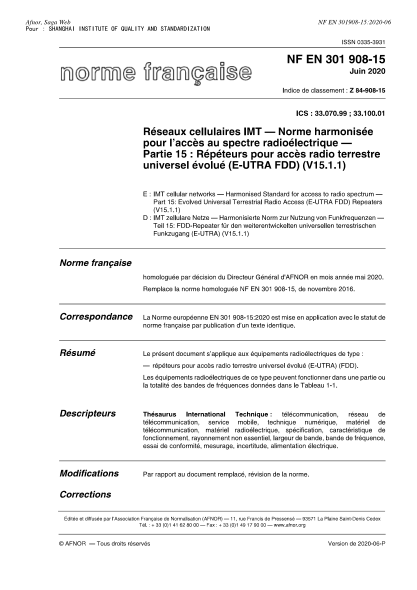 NF Z84-908-15-2020  IMT cellular networks - Harmonised Standard for access to radio spectrum - Part 15 : evolved Universal Terrestrial Radio Access (E-UTRA FDD) Repeaters (V15.1.1)