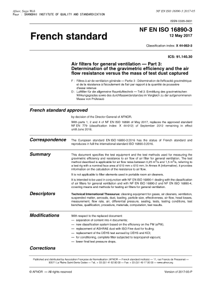 NF X44-062-3-2017   Air filters for general ventilation-Part 3-determination of the gravimetric efficiency and the air flow resistance versus the mass of test dust captured
